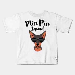 Min Pin Squad Miniature Pinscher Kids T-Shirt